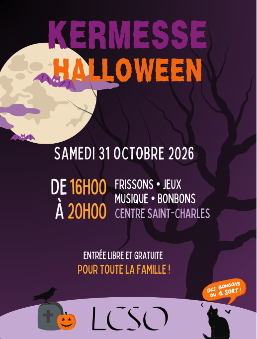 Affiche de la Kermesse Halloween de LCSO : samedi 31 octobre 2026, de 16 h à 20 h au Centre Saint-Charles, entrée libre et gratuite pour toute la famille